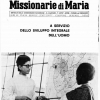A servizio dello sviluppo integrale dell'uomo